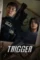 trigger 2025 , DesireMovies