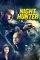Night Hunter (2018) BluRay [Hindi (ORG 2.0) & English] 1080p 720p & 480p Dual Audio [x264/10Bit-HEVC] | Full Movie